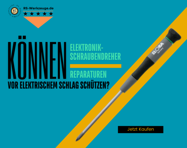 Konnen-Elektronik-Schraubendreher-bei-Reparaturen-vor-elektrischem-Schlag-schutzen