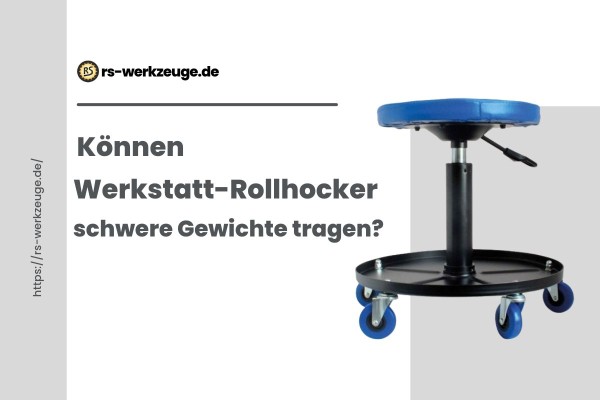 K-nnen-Werkstatt-Rollhocker-schwere-Gewichte-tragen