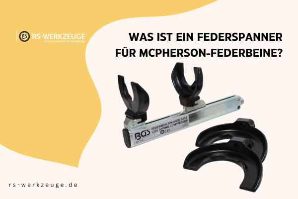 Was-ist-ein-Federspanner-f-r-McPherson-Federbeine