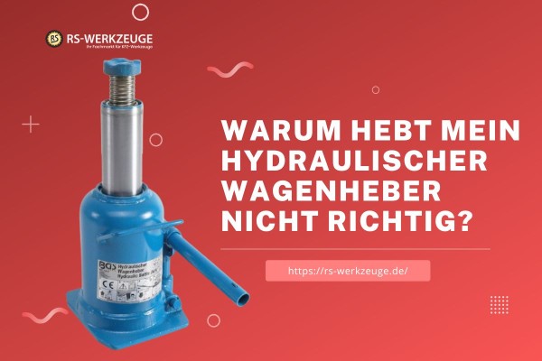 Warum-hebt-mein-hydraulischer-Wagenheber-nicht-richtig